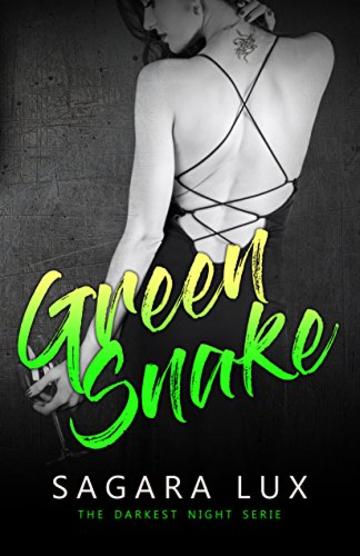 Green Snake (The Darkest Night Vol. 3)